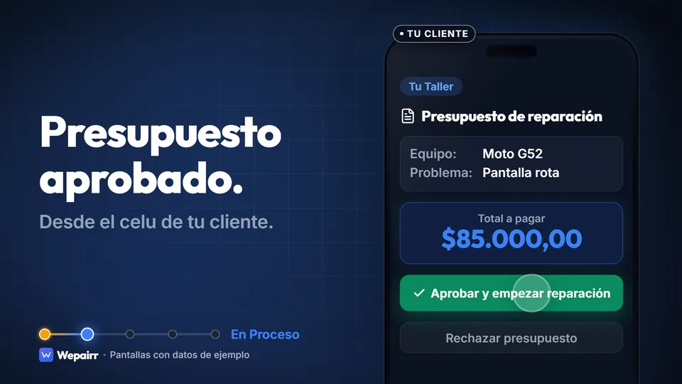 Presupuesto de reparación abierto en el celular del cliente, con el total a pagar y el botón para aprobarlo. Datos de ejemplo.